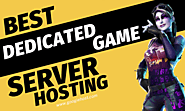 6 Best Dedicated Game Server Hosting Providers With MultiPlayer