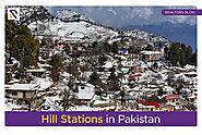 Top 10 Most Beautiful Hill Stations in Pakistan | Realtorspk Blog