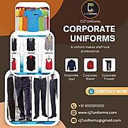 To Look Professional Get Corporate Uniforms From CJ7 Uniforms.