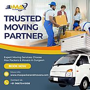 Maximizing Your Move: Trusted Packers & Movers in Gurgaon