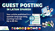 Publish a guest post in spanish blogs with a dofollow link by Oficialweb | Fiverr