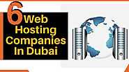 Top 6 Best Web Hosting Companies in Dubai | Blog Expert