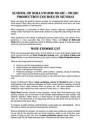 Music production courses in Mumbai by schoolof bollywoodmusic - Issuu
