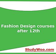 Fashion Designing Courses After 12th | Apply For Online Admission 2023