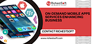 On-Demand Mobile Apps Services Enhancing Business