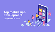 The Leading 10 Mobile App Development Companies for 2023