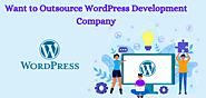 Outsource WordPress Development Services: Enhance Your Website with Expertise