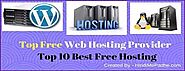 Top 10 Free Web Hosting Providers की जानकारी ! अब यहा से Free Hosting मुफ्त में ख़रीदे.
