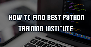 How To Find Best Python Training Institute in Rohini