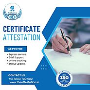 A Beginner's Guide to Certificate Attestation in India for UAE
