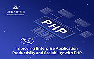 Improving Enterprise Application Productivity and Scalability with PHP