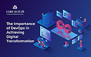 The Importance of DevOps in Achieving Digital Transformation