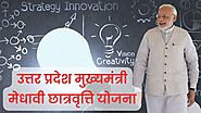 उत्तर प्रदेश मुख्यमंत्री मेधावी छात्रवृत्ति योजना (Mukhyamantri Medhavi Chatravriti Yojna 2023): ऑनलाइन आवेदन, पात्रत...