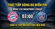 Trực tiếp Bayern Munich vs PSG 03h00, ngày 09/03/2023 - Vebo TV