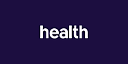 Health: Trusted and Empathetic Health and Wellness Information