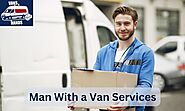 Everything You Need to Know About Man With a Van Services