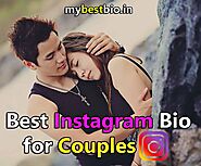561+ Best Instagram Bio for Couples | Couple Bio Instagram