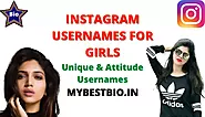 751+ Best Instagram Usernames For Girls | Attitude Usernames For Girls 2023