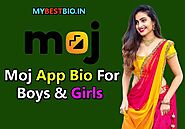 351+ Best Moj App Bio For Boys & Girls | Bio for Moj App 2023
