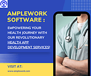 Amplework Software: Empowering Your Health Journey with Our Revolutionary Health App Development Services!