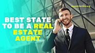 Best State to Be a Real Estate Agent: Where Opportunity Meets Success