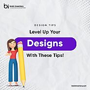 Level Up Your Designs With These Tips