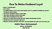 Dua To Make Husband Loyal And Faithful