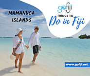 10 Things to Do in Fiji — the Ultimate South Pacific Dream Trip | GoFiji.net