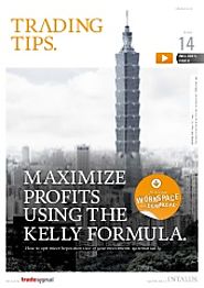 Maximize profits using the Kelly formula. I Trading Tips 14.