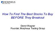 How To Find The Best Stocks To Buy BEFORE They Breakout