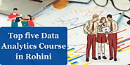 Top five Data Analytics Course in Rohini | by Vishal Randhawa | May, 2023 | Medium