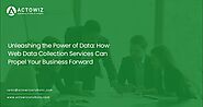 iframely: Unleashing the Power of Data: How Web Data Collection Services Can Propel Your Business Forward