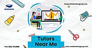 Tutors Near Me For All Subjects Including Online Maths Tutors: