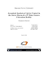 Acoustical Analysis of Active Control in Server Room of C7 Data Centers Colocation Facility