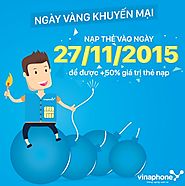 Vinaphone khuyến mãi 50% nạp thẻ trong ngày 27/11/2015