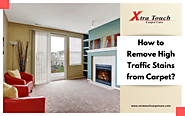 5 Steps To Remove High Traffic Stains On Carpet