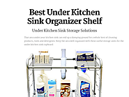 Best Under Kitchen Sink Organizer Shelf