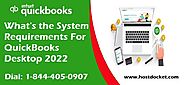 System requirements for QuickBooks Desktop 2022 - [Step by Step Guide]