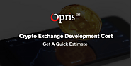 Cryptocurrency Exchange Software Development Cost: Get A Quick Estimate