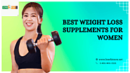 Best Weight Loss Supplements For Women