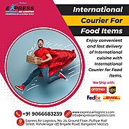 INTERNATIONAL COURIER FOR FOOD ITEMS