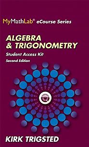 MyMathLab for Trigsted Algebra and Trigonometry -- Access Kit (2nd Edition) (Mymathlab Ecourse)