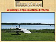 Southampton Vacation Homes by Owner