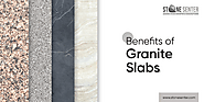 5 Amazing Benefits of Granite Slabs