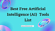 Best Free Artificial Intelligence (AI) Tools List
