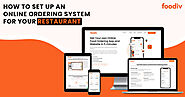 How to Set Up Online Ordering for Your Restaurant? Foodiv’s Guide