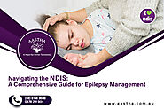 A Comprehensive Guide for Epilepsy Management | NDIS Epilepsy supports in Perth,WA