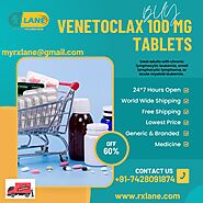 Purchase Generic Venetoclax 100mg Tablets Lowest Cost China USA Dubai