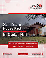 Sell My House Fast In Cedar Hill | Visit Five Star Properties