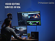 Video Editing Services in USA